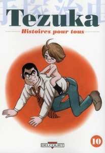 Histoires pour tous Tome 10 - Tezuka Osamu ; Honnoré Patrick