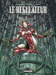 Le régulateur Tome 4 : 666 I.A.. A. - Corbeyran Eric ; Moreno Eric ; Moreno Marc