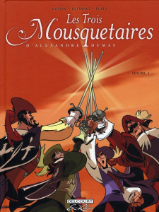 Les Trois Mousquetaires Tome 2 - Morvan Jean-David ; Dufranne Michel