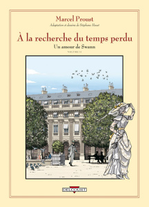 A la recherche du temps perdu Tome 1 : Du côté de chez Swann. Un amour de Swann, Volume 2 - Proust Marcel ; Heuet Stéphane
