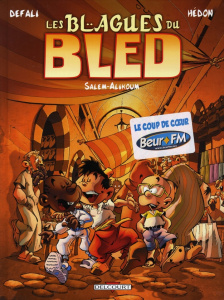 Les Blagues du Bled Tome 1 : Salem-Alikoum - Defali Djillali ; Hédon Raphaël