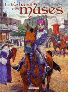 Le Cabaret des muses Tome 4 : Darling, pour toujours - Smudja Gradimir