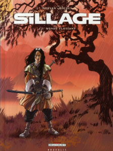 Sillage Tome 11 : Monde flottant - Morvan Jean-David ; Buchet Philippe