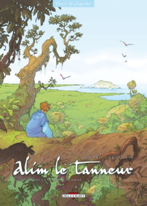 Alim le tanneur Tome 4 : Là où brûlent les regards - Lupano Wilfrid ; Augustin Virginie