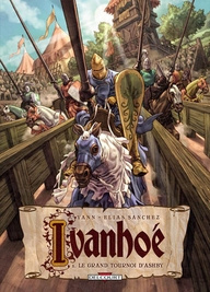 Ivanhoé Tome 1 : Le grand tournoi d'Ashby - YANN/SANCHEZ