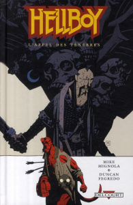 Hellboy Tome 9 : L'Appel des ténèbres - Mignola Mike ; Fegredo Duncan ; Stewart Dave