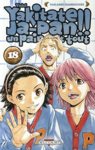 Yakitate Ja-Pan !! Tome 18 - Hashiguchi Takashi ; Kageyama Tamako