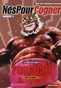 Nés pour cogner Tome 6 - Sakamoto Shin'ichi ; Yano Tetsuya