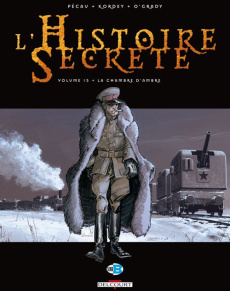 L'Histoire Secrète Tome 15 : La chambre d'Ambre - Pécau Jean-Pierre ; Kordey Igor ; Blanchard Fred