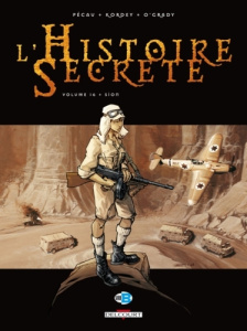 L'Histoire Secrète Tome 16 : Sion - Pécau Jean-Pierre ; Kordey Igor