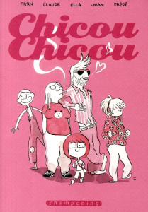 Chicou-Chicou - COLLECTIF