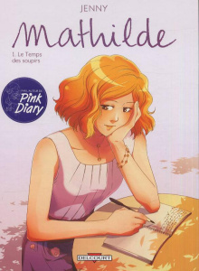 Mathilde Tome 1 : Le Temps des soupirs - CORIDUN-A JENNY