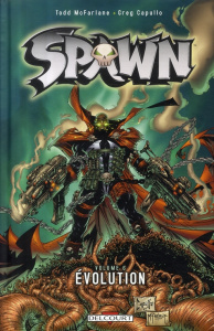 Spawn Tome 6 : Evolution - McFarlane Todd ; Capullo Greg ; Nikolavitch Alex