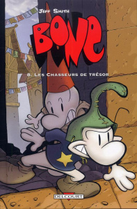 Bone Tome 8 : Les Chasseurs de trésor - Smith Jeff ; Hamaker Steve ; Capuron Anne