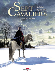 Sept Cavaliers Tome 1 : Le Margrave héréditaire. Edition revue et augmentée - Raspail Jean ; Terpant Jacques