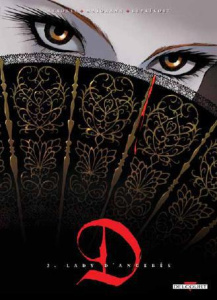 D Tome 2 : Lady d'Angerès - Ayroles Alain ; Maïorana Bruno ; Leprévost Thierry