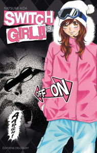 Switch Girl !! Tome 9 - AIDA-N