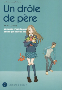 Un drôle de père Tome 7 - Unita Yumi ; Kakiichi Yuki