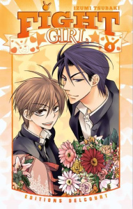 Fight Girl Tome 4 - Tsubaki Izumi ; Cribelier Eléonore