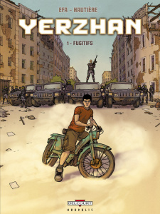 Yerzhan Tome 1 : Fugitifs - Hautière Régis