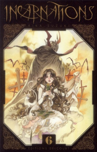 Incarnations Tome 6 - Suzuki Rika ; Kakiichi Yuki
