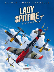 Lady Spitfire Tome 2 : Der Henker - Latour Sébastien ; Vicanovic-Maza Milorad ; Schell