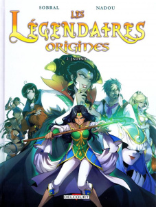Les Légendaires Origines Tome 2 : Jadina - Sobral Patrick