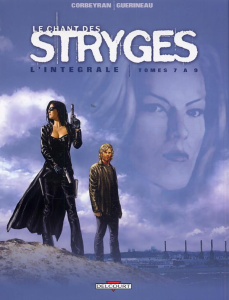 Le chant des Stryges L'intégrale tomes 7 à 9 (saison 2) - Corbeyran Eric ; Guérineau Richard