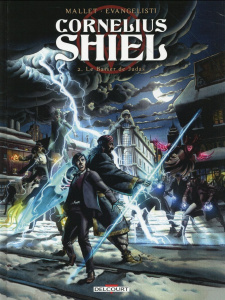 Cornelius Shiel Tome 2 : Le baiser de Judas - Mallet Patrick ; Evangelisti Patrizio