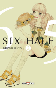 Six Half Tome 2 - Iketani Ricaco