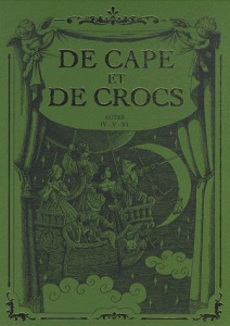 DE CAPE ET DE CROCS - COFFRET T04 A T06