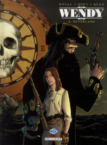 Wendy Tome 2 : Neverland - Duval Fred ; Quet Christophe ; Beau Carole