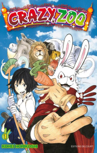Crazy Zoo Tome 1 - Horikoshi Kohei ; Yano Tetsuya