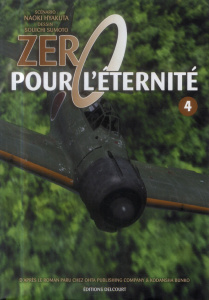 Zéro pour l'éternité Tome 4 - Sumoto Souichi ; Hyakuta Naoki ; Yano Tetsuya