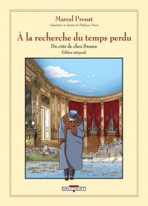 A la recherche du temps perdu Tome 1 : Du côté de chez Swann - Proust Marcel ; Heuet Stéphane
