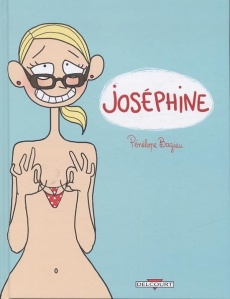 Joséphine Tome 1 - Bagieu Pénélope