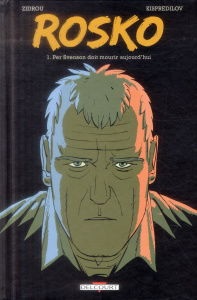 Rosko Tome 1 : Per Svenson doit mourir aujourd'hui - ZIDROU KISPREDILOV-A