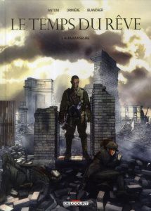 Le temps du rêve Tome 3 : Hermannsburg - Antoni Stéphane ; Ormière Olivier ; Blancher Virgi