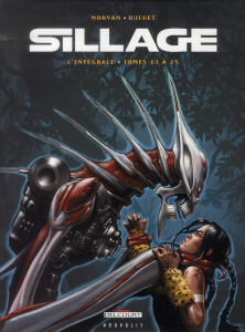 Sillage - Intégrale Tomes 13 à 15 - Morvan Jean-David ; Buchet Philippe