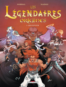 Les Légendaires Origines Tome 3 : Gyfenfer - Sobral Patrick