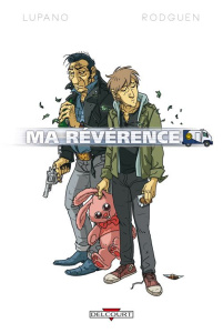 Ma révérence - Lupano Wilfrid