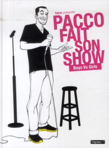 Pacco fait son show. Boys Vs Girls - PACCO