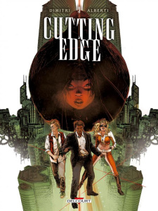 Cutting Edge Tome 3 - Dimitri Francesco ; Alberti Mario