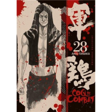 Coq de Combat Tome 28 - Tanaka Akio ; Yano Tetsuya ; Véret Nagy