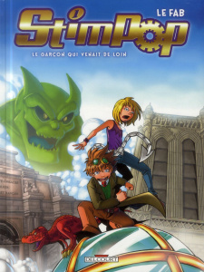 Stimpop Tome 1 : Le garçon qui venait de loin - LE FAB