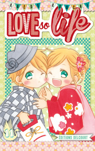 Love so life Tome 11 - Kouchi Kaede ; Kakiichi Yuki