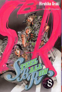 Jojo's Bizarre Adventure Saison 7 : Steel Ball Run Tome 8 - Araki Hirohiko