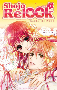 Shojo Relook Tome 4 - Ichinose Kaoru
