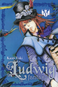 Ludwig fantasy Tome 1 - Yuki Kaori ; Maillac Margot