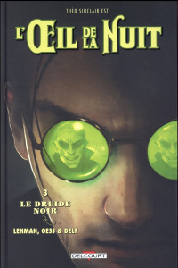 L'oeil de la nuit Tome 3 : Le druide noir - Lehman Serge